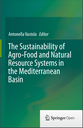 The Sustainability of Agro-Food and Natural Resource Systems in the Mediterranean Basin