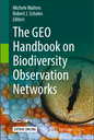 The GEO Handbook on Biodiversity Observation Networks