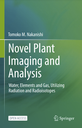 Novel Plant Imaging and Analysis