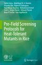 Pre-Field Screening Protocols for Heat-Tolerant Mutants in Rice