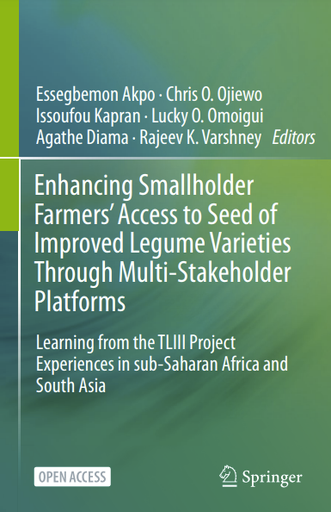 Enhancing Smallholder Farmers' Access to Seed of Improved Legume Varieties Through Multi-stakeholder Platforms