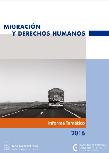 Migración y derechos humanos: Informe temático 2016