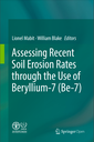 Assessing Recent Soil Erosion Rates through the Use of Beryllium-7 (Be-7)