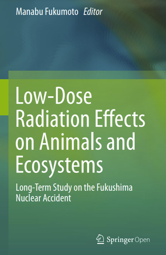 Low-Dose Radiation Effects on Animals and Ecosystems