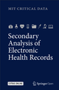 Secondary Analysis of Electronic Health Records