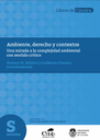 Ambiente, derecho y contextos