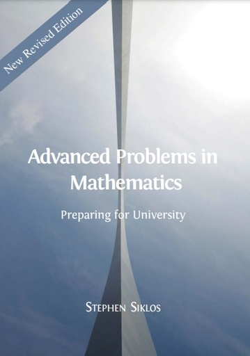 Advanced Problems in Mathematics: Preparing for University