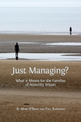 Just Managing? What it Means for the Families of Austerity Britain