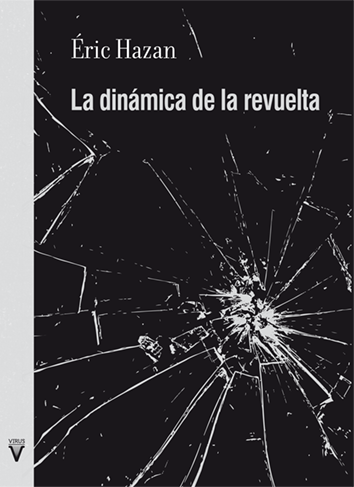 La dinámica de la revuelta