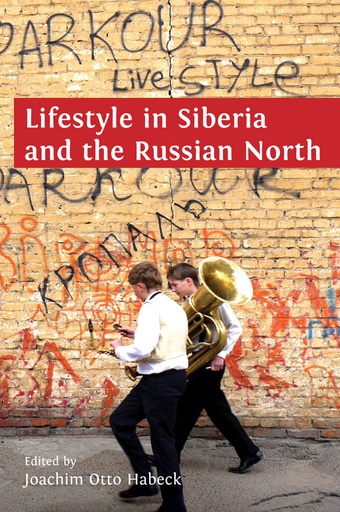 Lifestyle in Siberia and the Russian North