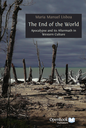 The End of the World: Apocalypse and its Aftermath in Western Culture