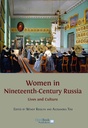 Women in Nineteenth-Century Russia: Lives and Culture