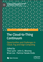 The Cloud-to-Thing Continuum