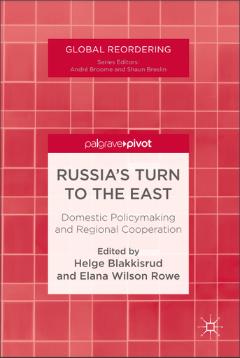 Russia's Turn to the East