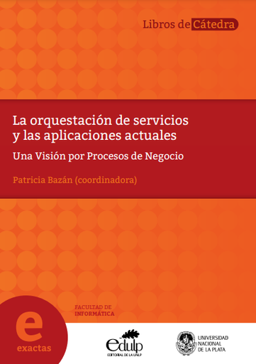 La orquestación de servicios y las aplicaciones actuales