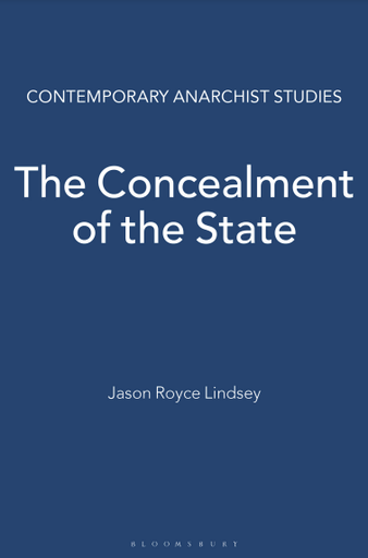 The Concealment of the State