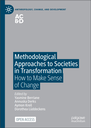 Methodological Approaches to Societies in Transformation