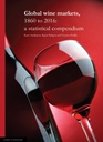 Global Wine Markets, 1860 to 2016: A Statistical Compendium