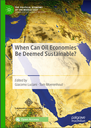 When Can Oil Economies Be Deemed Sustainable?