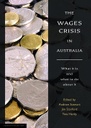 THE WAGES CRISIS IN AUSTRALIA