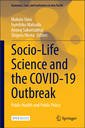 Socio-Life Science and the COVID-19 Outbreak