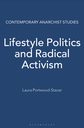 Lifestyle Politics and Radical Activism