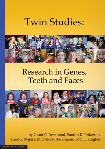 Twin Studies: Research in Genes, Teeth and Faces