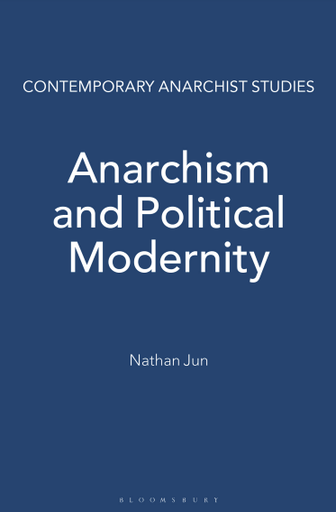 Anarchism and Political Modernity