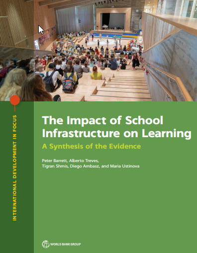 The Impact of School Infrastructure on Learning