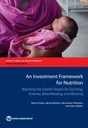 An Investment Framework for Nutrition