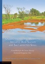 Understanding and Managing Irrigated Acid Sulfate and Salt-affected Soils