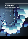 Semantics - Advances in Theories and Mathematical Models