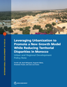 Leveraging Urbanization to Promote a New Growth Model While Reducing Territorial Disparities in Morocco