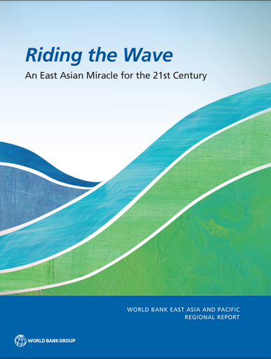 Riding the Wave : An East Asian Miracle for the 21st Century