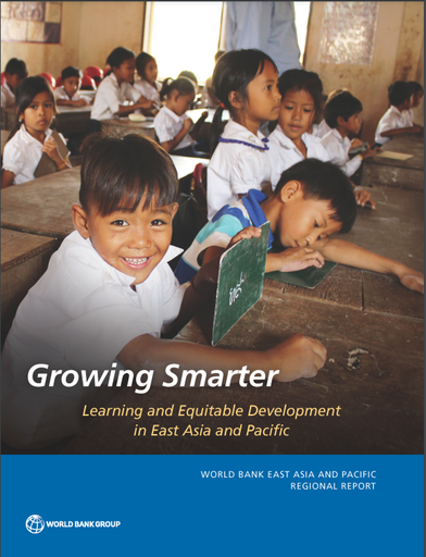 Growing Smarter : Learning and Equitable Development in East Asia and Pacific