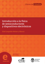 Introducción a la física de semiconductores y dispositivos electrónicos