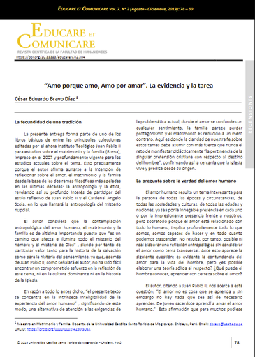 &quot;Amo porque amo, Amo por amar&quot;. La evidencia y la tarea