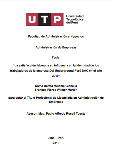 La satisfacción laboral y su influencia en la identidad de los trabajadores de la empresa DSI Underground Peru SAC