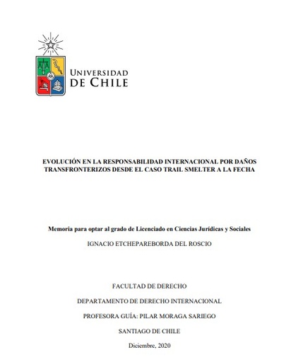 Evolución en la responsabilidad internacional por daños transfronterizos desde el caso Trail Smelter a la fecha