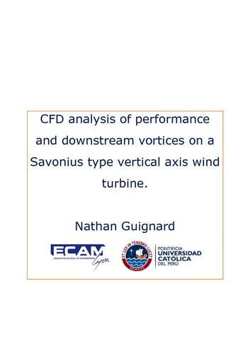 CFD analysis of performance and downstream vortices on a savonius typer vertical axis wind turbine