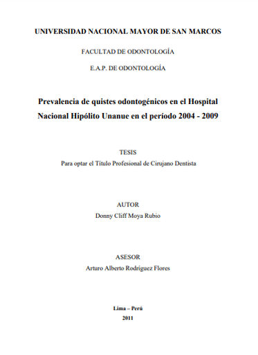 Prevalencia de quistes odontogénicos en el Hospital Nacional Hipólito Unanue en el período 2004 - 2009