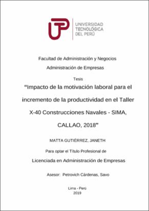 Impacto de la motivación laboral para el incremento de la productividad en el Taller X-40 Construcciones Navales - SIMA