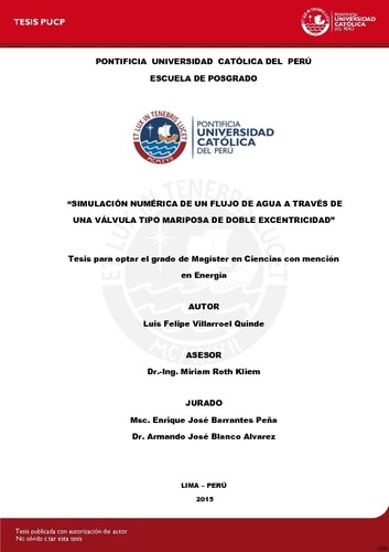 Simulación numérica de un flujo de agua a través de una válvula tipo mariposa de doble excentricidad