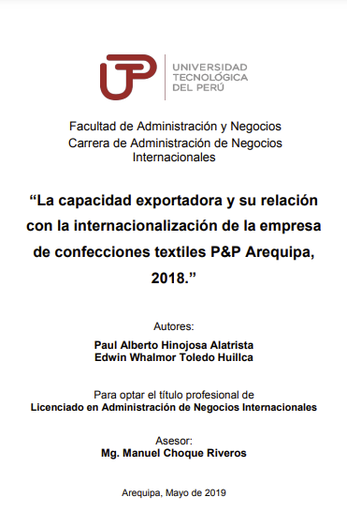 La capacidad exportadora y su relación con la internacionalización de la empresa de confecciones textiles P&amp;P Arequipa