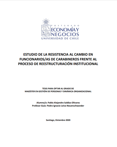 Estudio de la resistencia al cambio en funcionarios/as de Carabineros frente al proceso de reestructuración institucional