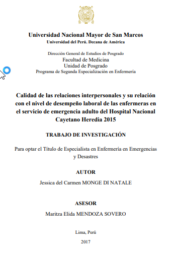 Calidad de las relaciones interpersonales y su relación con el nivel de desempeño laboral de las enfermeras