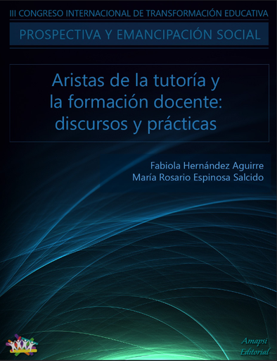 Aristas de la tutoría y la formación docente: discursos y prácticas