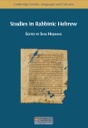 Studies in Rabbinic Hebrew