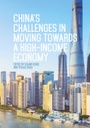 China's Challenges in Moving towards a High-income Economy