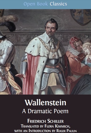 Wallenstein: A Dramatic Poem